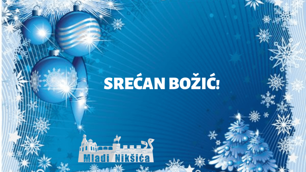 Srecan Bozic cestitka Mladi Niksica