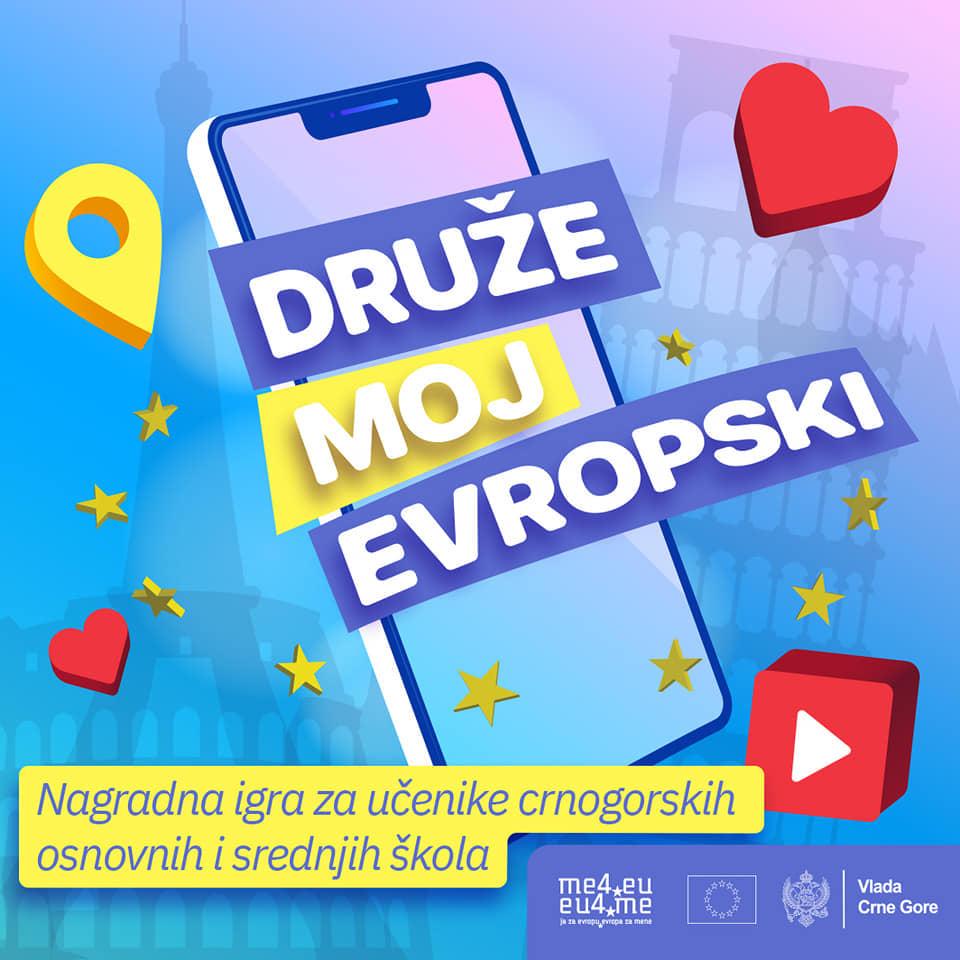 Nagradna igra za učenike crnogorskih osnovnih i srednjih škola "Druže moj evropski!“