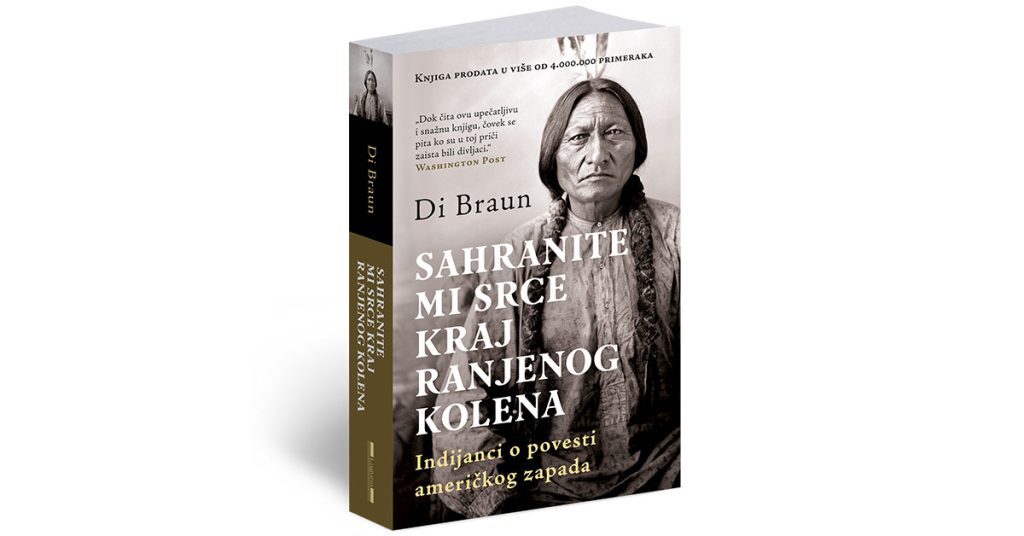 Sahranite mi srce kraj ranjenog koljena – Di Braun