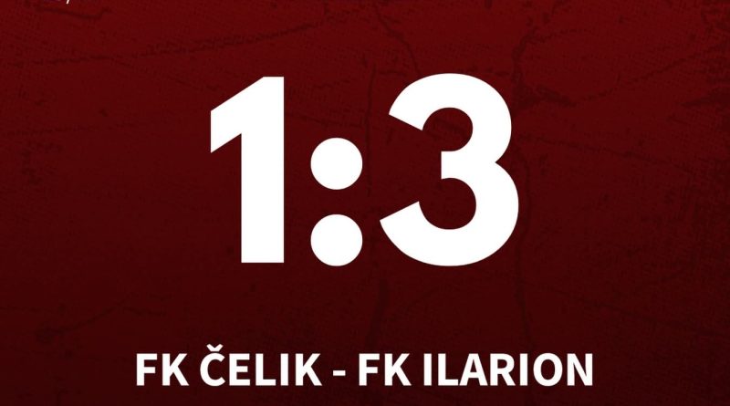 Čelik Ilarion utakmica Regionalna liga FSCG fudbal