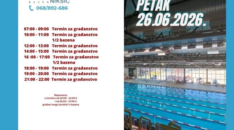 Objavljen raspored korišćenja Bazena Nikšić za 26. jun 2026. godine