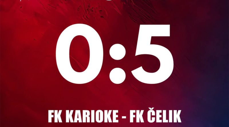 Čelik silovito otvorio sezonu: Karioke savladane sa 0:5