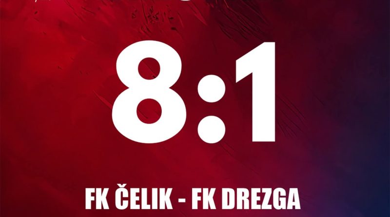 FK Čelik deklasirao Drezgu, Janjić upisao het-trik