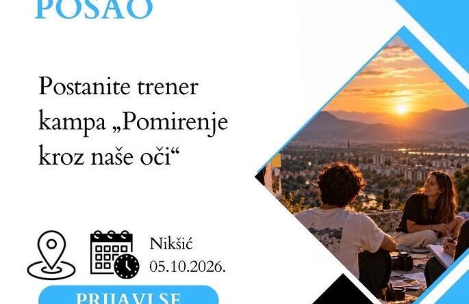 Poziv za trenere omladinskog kampa u Nikšiću